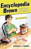 Encyclopedia Brown, Boy Detective (Encyclopedia Brown Series #1)