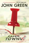 Book Cover Image. Title: Paper Towns, Author: John Green