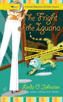 The Fright of the Iguana (Kendra Ballantyne) Linda O. Johnston