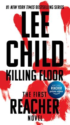 Killing Floor (Jack Reacher Series #1) by Lee Child | 9781101147054