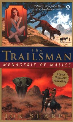 Trailsman (Giant): Menagerie of Malice Jon Sharpe