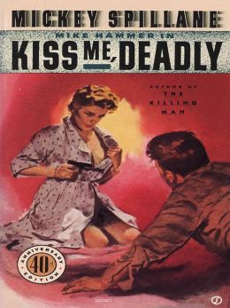 Mickey Spillane`S Kiss Me Deadly [1955]