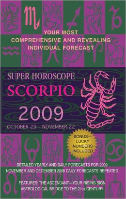 Scorpio (Super Horoscopes 2012)