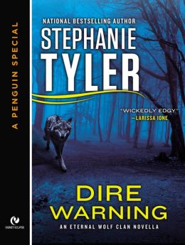 Dire Warning: An Eternal Wolf Clan Novella(An eSpecial from New American Library)