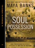 Book Cover Image. Title: Soul Possession (Novella), Author: Maya Banks