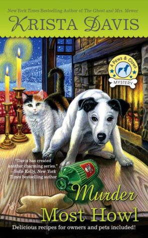 Murder Most Howl: A Paws & Claws Mystery