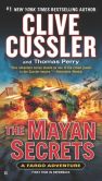 Book Cover Image. Title: The Mayan Secrets (Fargo Adventure Series #5), Author: Clive Cussler