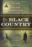 Book Cover Image. Title: The Black Country, Author: Alex Grecian