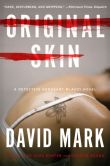 Book Cover Image. Title: Original Skin (Aector McAvoy Series #2), Author: David Mark