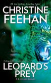 Book Cover Image. Title: Leopard's Prey, Author: Christine Feehan