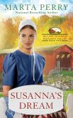 Book Cover Image. Title: Susanna's Dream:  The Lost Sisters of Pleasant Valley, Book Two, Author: Marta Perry