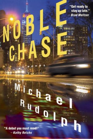 Noble Chase: A Novel