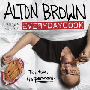 Alton Brown: EveryDayCook