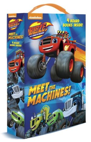 Meet the Machines! (Blaze and the Monster Machines)