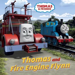 Thomas and Fire Engine Flynn Book and CD (Thomas & Friends)