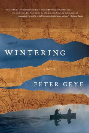 Wintering: A novel