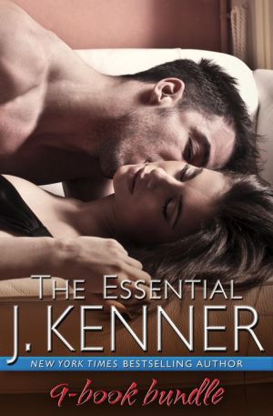 The Essential J. Kenner 9-Book Bundle: Release Me, Claim Me, Complete Me, Wanted, Heated, Ignited, Say My Name, On My Knees, Under My Skin