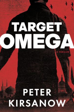 Target Omega: A Thriller