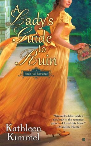 A Lady's Guide to Ruin: A Birch Hall Romance