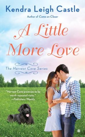 A Little More Love: The Harvest Cove Series