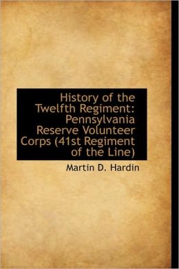 History Of The Twelfth Regiment