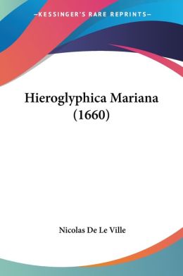 Hieroglyphica Mariana (1660)