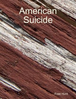 American Suicide