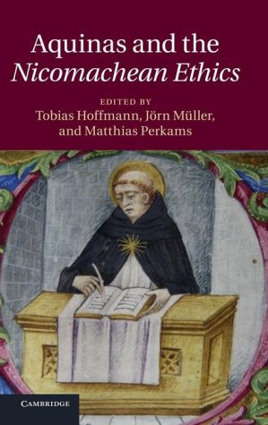 Aquinas and the Nicomachean Ethics