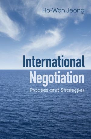 International Negotiation: Process and Strategies