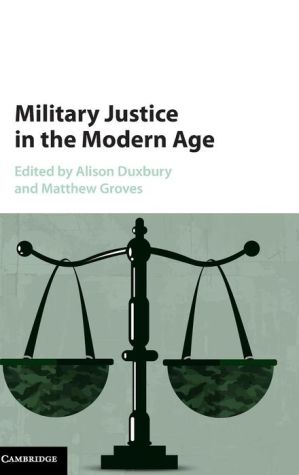 Military Justice in the Modern Age