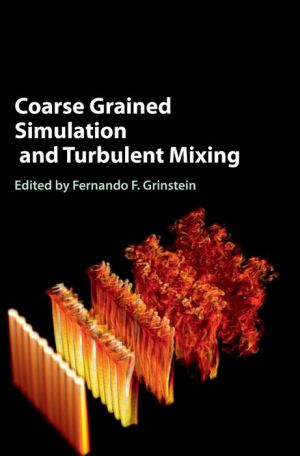 Coarse Grained Simulation and Turbulent Mixing