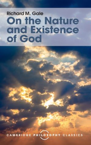 On the Nature and Existence of God