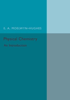 Physical Chemistry: An Introduction