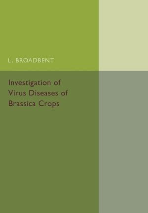 Investigation of Virus Diseases of Brassica Crops