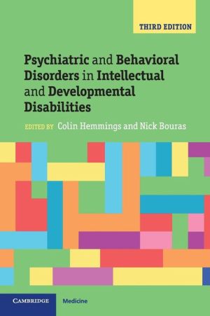 Psychiatric and Behavioral Disorders in Intellectual and Developmental Disabilities