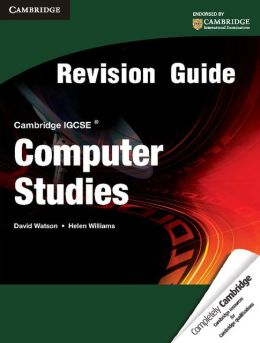 Cambridge IGCSE Computer Studies Revision Guide