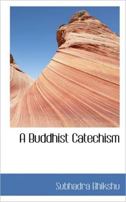 A Buddhist Catechism