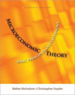 Microeconomic Theory: Basic Principles and Extensions (with Economic Applications, InfoTrac Printed Access Card)