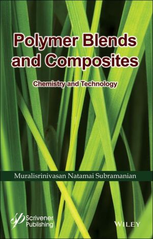 Polymer Blends and Composites: Chemistry and Technology