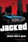Jacked: The Outlaw Story of Grand Theft Auto