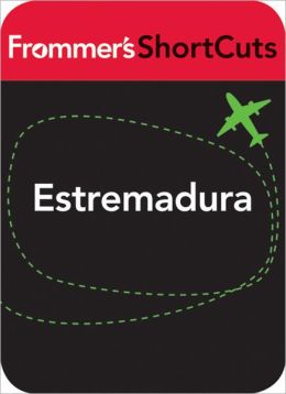 Estremadura, Portugal: Frommer's ShortCuts