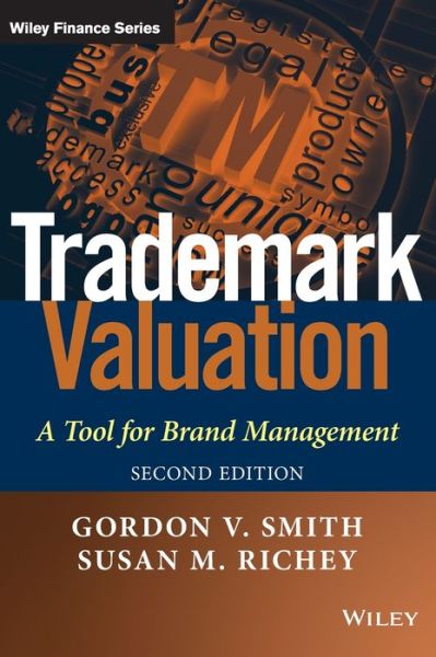 Trademark Valuation: A Tool for Brand Management