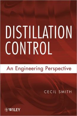 Distillation Control: An Engineering Perspective