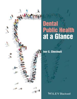 Dental Public Health at a Glance