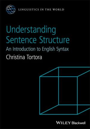 Book Understanding Sentence Structure: An Introduction to English Syntax