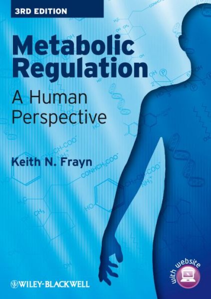 Metabolic Regulation: A Human Perspective