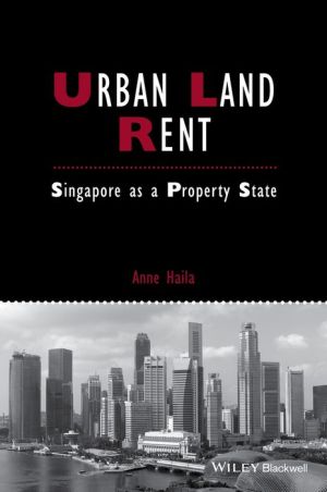 Urban Land Rent: Singapore as a Property State
