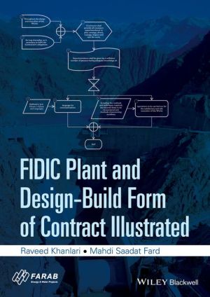 FIDIC Plant and Design-Build Form of Contract Illustrated