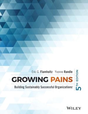 Growing Pains: Transitioning from an Entrepreneurship to a Professionally Managed Firm