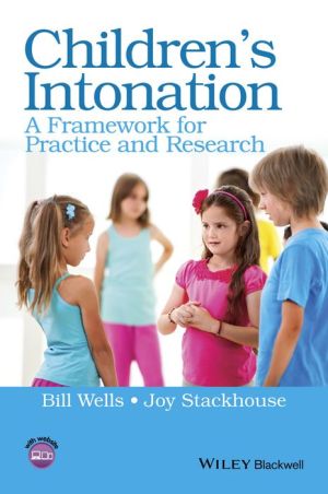 Children's Intonation: A Framework for Practice and Research